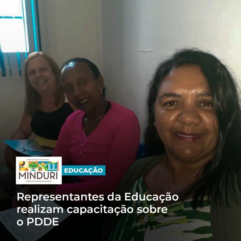 EDUCAÇÃO – Representantes da Educação realizam capacitação sobre o PDDE (Programa Dinheiro Direto na Escola).