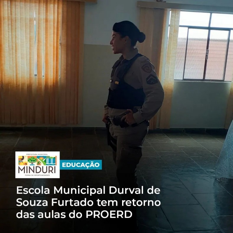 EDUCAÇÃO – Escola Municipal Durval de Souza Furtado tem retorno das aulas do PROERD.