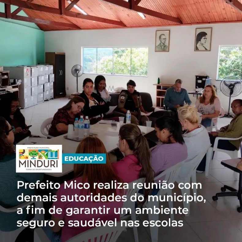 EDUCAÇÃO – Prefeito Mico realiza reunião com demais autoridades do município, a fim de garantir um ambiente seguro e saudável para os alunos e profissionais nas escolas.