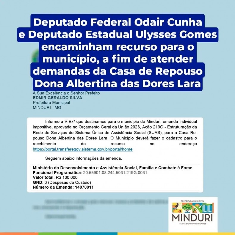 Deputado Federal Odair Cunha e Deputado Estadual Ulysses Gomes encaminham recurso para o município, a fim de atender demandas da Casa de Repouso Dona Albertina das Dores Lara.