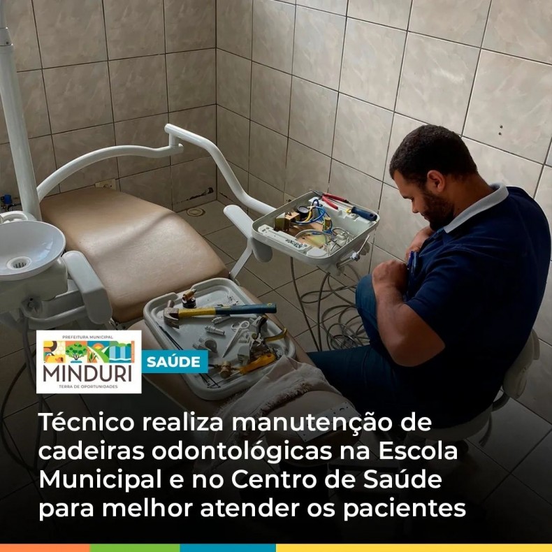 SAÚDE – Técnico realiza manutenção de cadeiras odontológicas na Escola Municipal Durval de Souza Furtado e no Centro de Saúde para melhor atender os pacientes.