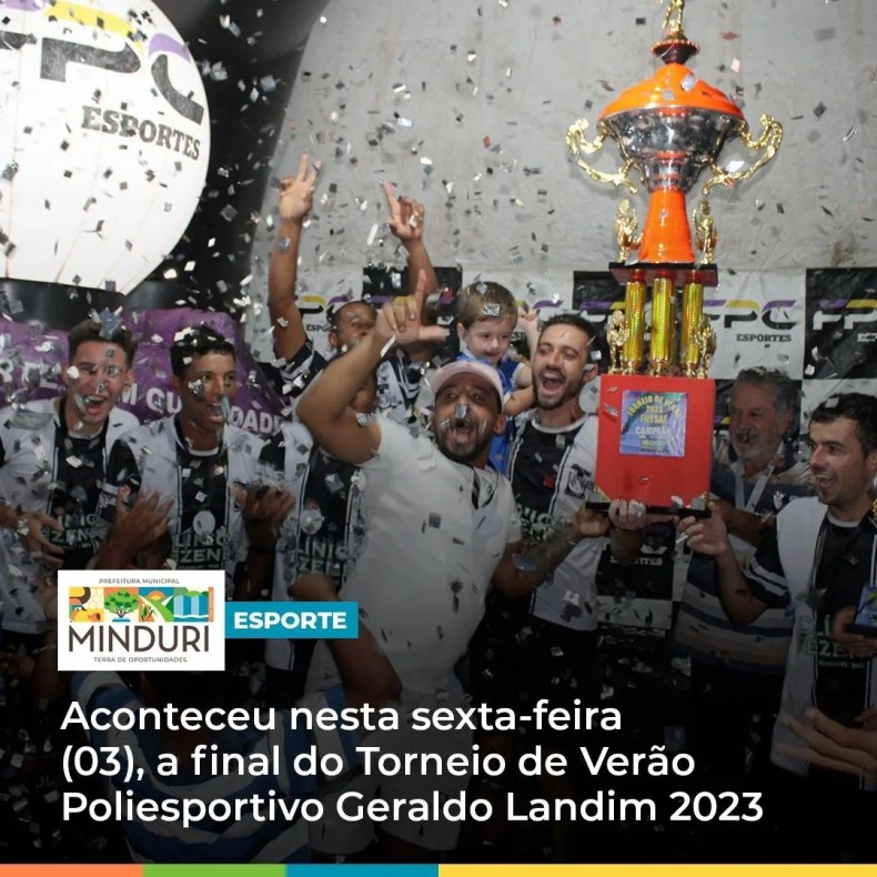ESPORTE – Aconteceu nesta sexta-feira (03), a final do Torneio de Verão Poliesportivo Geraldo Landim 2023.