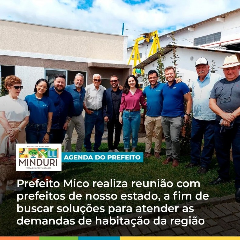 AGENDA DO PREFEITO – Prefeito Mico realiza reunião com prefeitos de nosso estado, a fim de buscar soluções para atender as demandas de habitação da região.