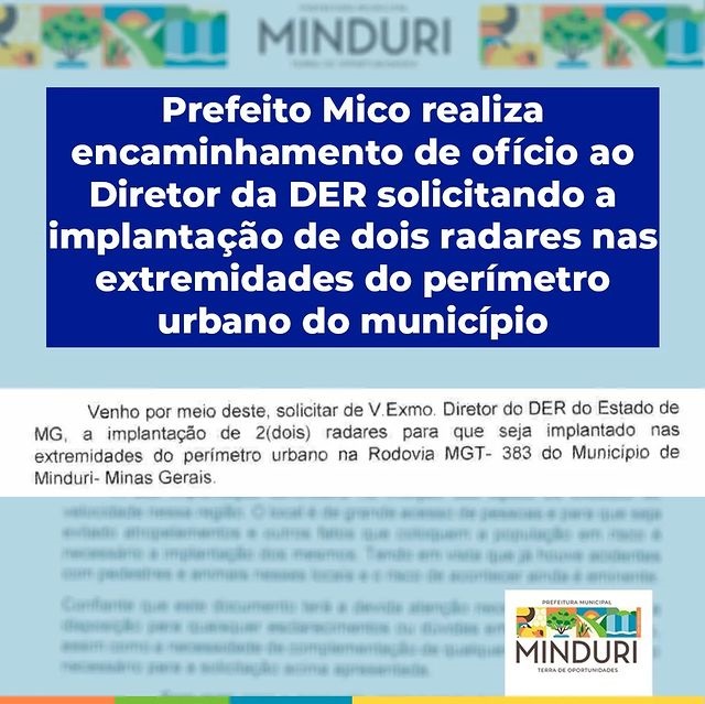 Prefeito Mico realiza encaminhamento de ofício ao Diretor da DER, Rodrigo Tavares, solicitando a implantação de dois radares nas extremidades do perímetro urbano do município.