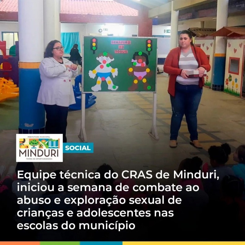 SOCIAL – Equipe técnica do CRAS de Minduri, iniciou a semana de combate ao abuso e exploração sexual de crianças e adolescentes nas escolas do município.