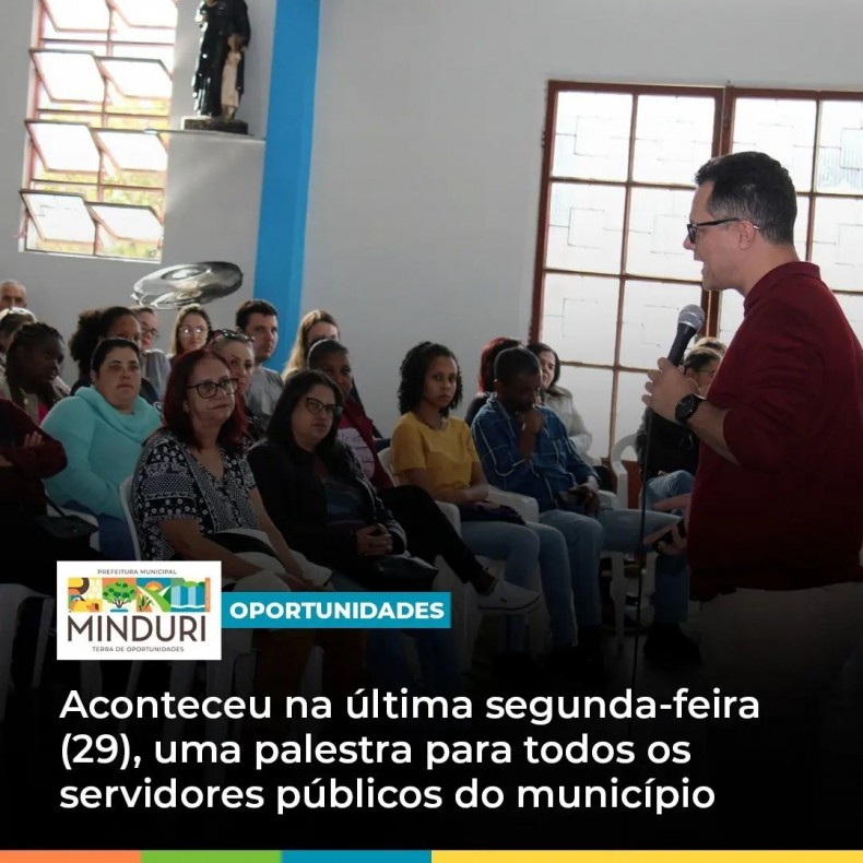 OPORTUNIDADES – Aconteceu na última segunga-feira (29), uma palestra para todos os servidores públicos do município, cujo tema foi “Equipes de Alta Performance e Focadas em Resultados”.