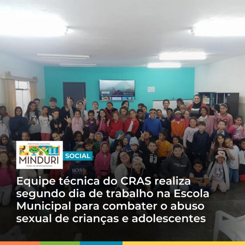 SOCIAL – No segundo dia de trabalho, a Equipe Técnica do CRAS promoveu na Escola Municipal uma importante ação de combate ao abuso sexual de crianças e adolescentes.