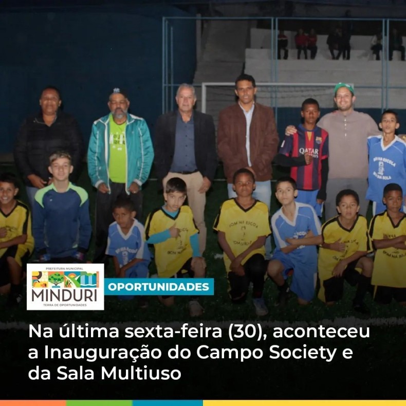 OPORTUNIDADES – Na última sexta-feira (30), aconteceu a Inauguração do Campo Society e da Sala Multiuso.