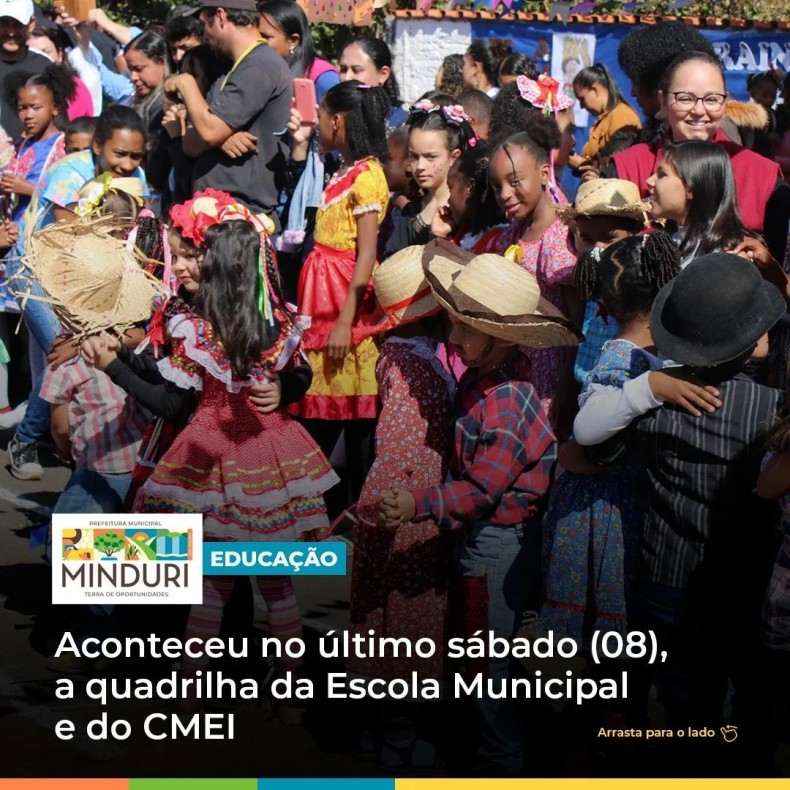 EDUCAÇÃO – Aconteceu no último sábado (08), a quadrilha da Escola Municipal Durval de Souza Furtado e do CMEI (Centro Municipal de Educação Infantil).