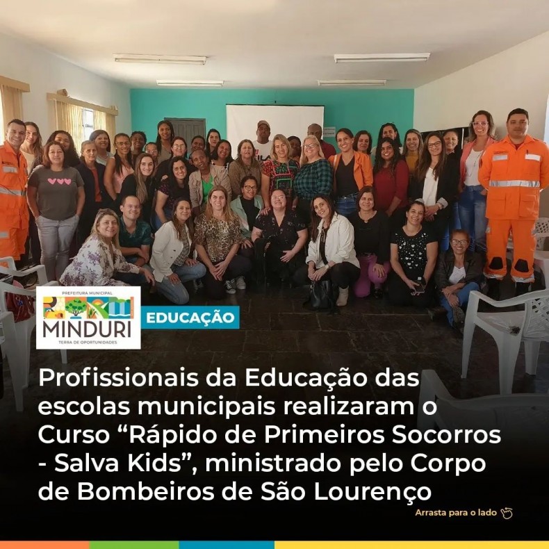 EDUCAÇÃO – Profissionais da Educação das escolas municipais realizaram o Curso “Rápido de Primeiros Socorros – Salva Kids”,ministrado pelo Sargento Alves e Cabo Ribeiro, representantes do 3º Pelotão de Bombeiros Militar de São Lourenço/MG.