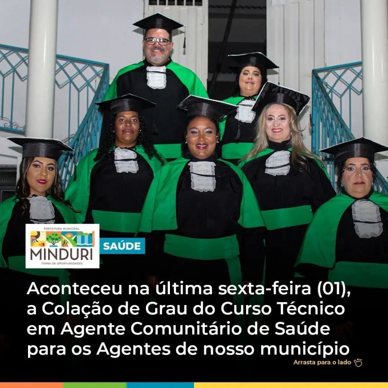 SAÚDE – Aconteceu na última sexta-feira (01), a Colação de Grau do Curso Técnico em Agente Comunitário de Saúde para os agentes de nosso município.