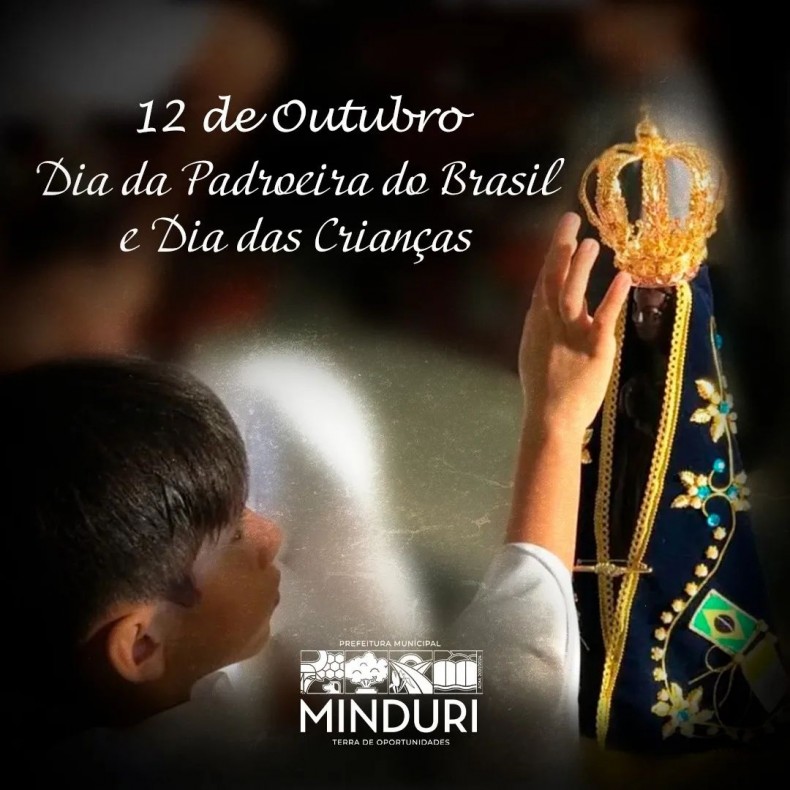12 de Outubro – Dia da Padroeira do Brasil e Dia das Crianças
