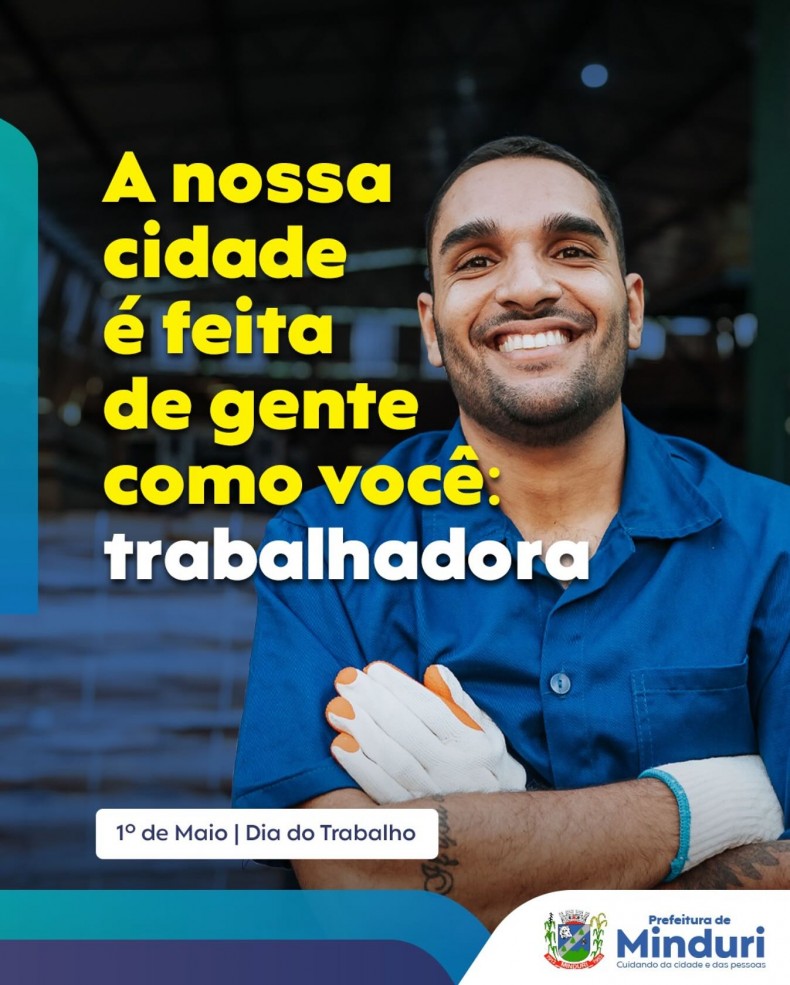 Hoje, no Dia do Trabalho, celebramos cada esforço, cada mão que constrói Minduri. Parabéns a todos que, com dedicação, fazem nossa cidade crescer e prosperar.