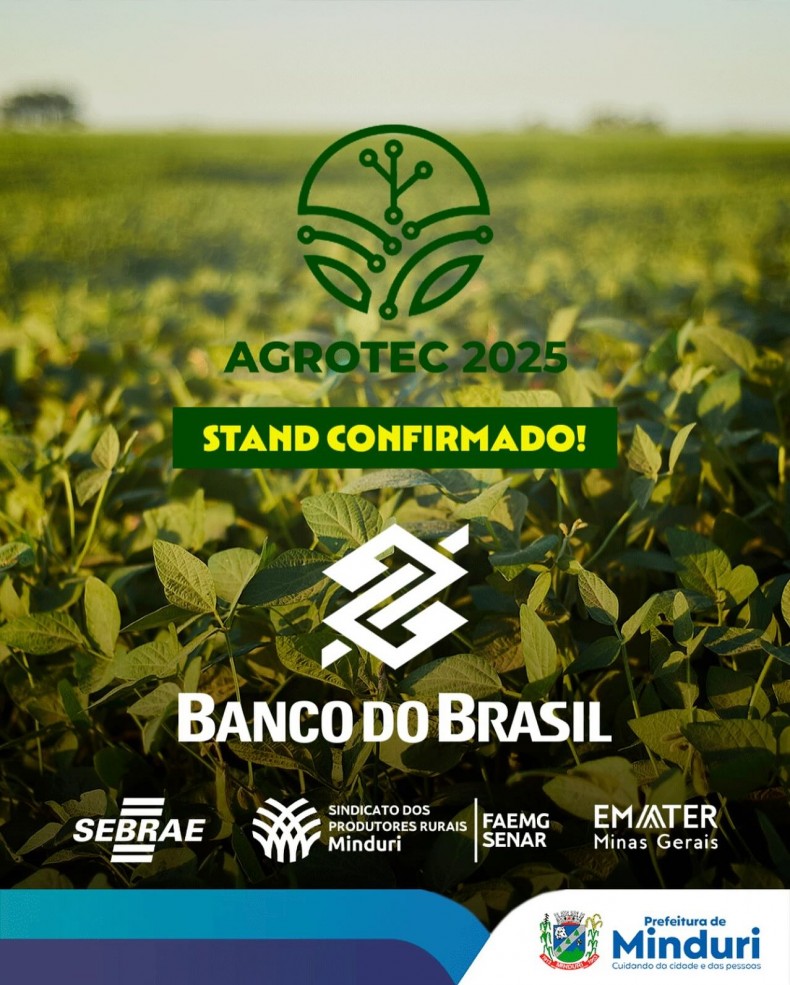 Banco do Brasil confirmado na Agrotec 2025.