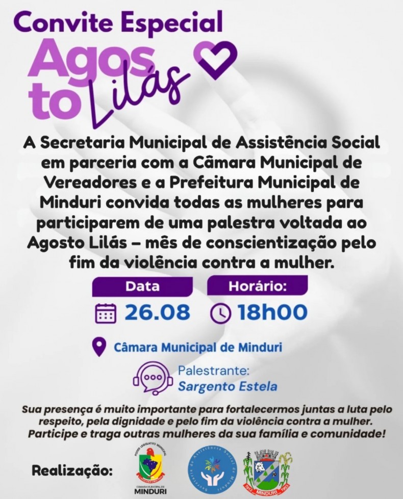 💜 Agosto Lilás – Mês de Conscientização pelo Fim da Violência contra a Mulher 💜