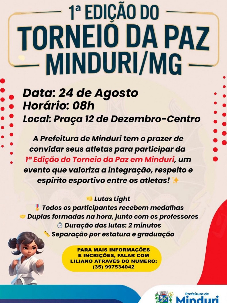 🥋✨ Vem aí a 1ª Edição do Torneio da Paz em Minduri! ✨🥋