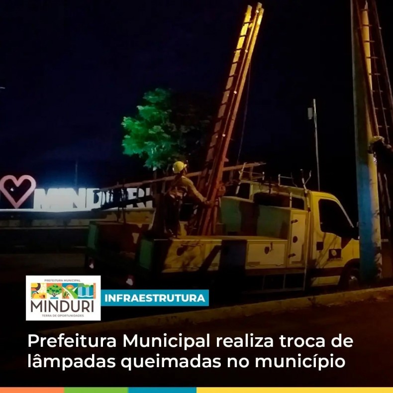 INFRAESTRUTURA – Prefeitura Municipal realiza troca de lâmpadas queimadas no município, trazendo mais segurança, economia e redução de gastos.