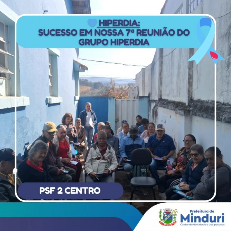 Foi um prazer enorme contar com a presença de todos na 7ª Reunião do Grupo HiperDia!